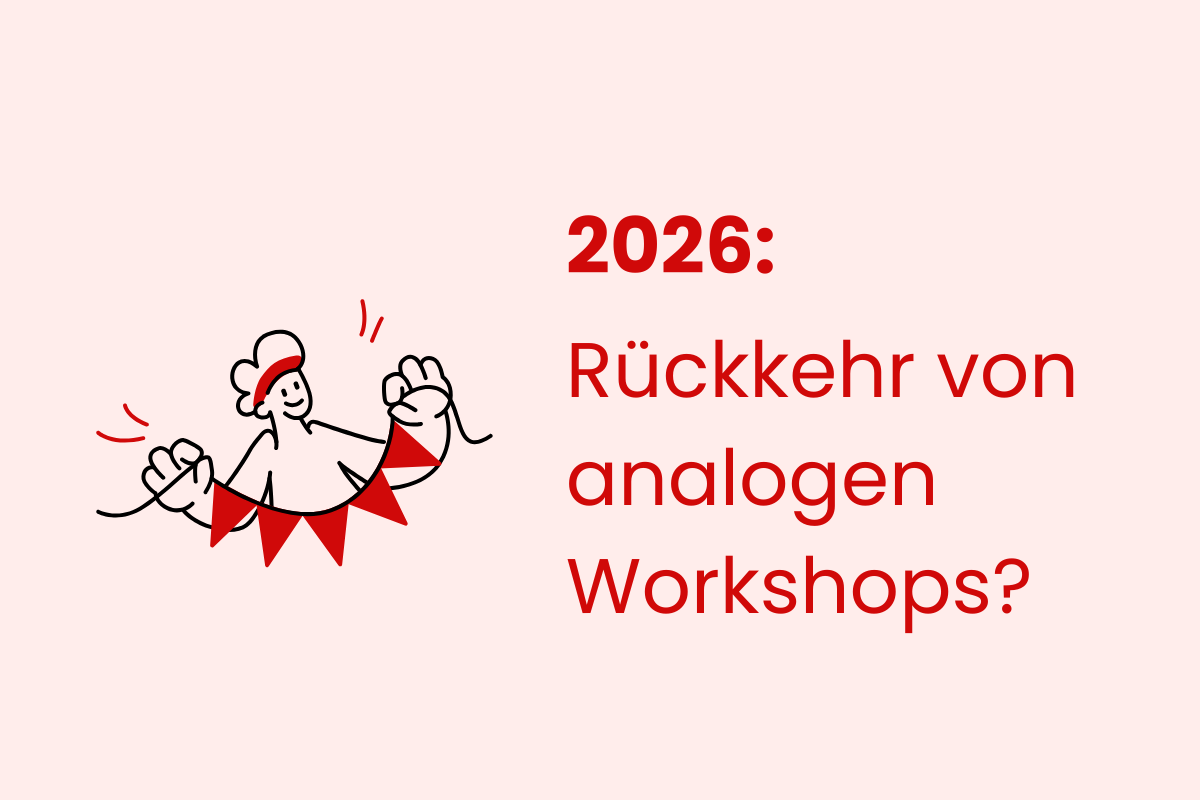 Der Trend zurück zu analogen Erfahrungen als Chance für Workshopangebote
